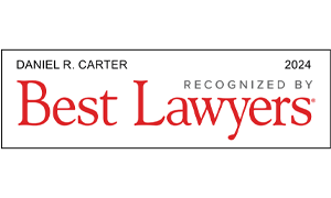 Daniel R. Carter | 2024 | Recognized By Best Lawyers 
